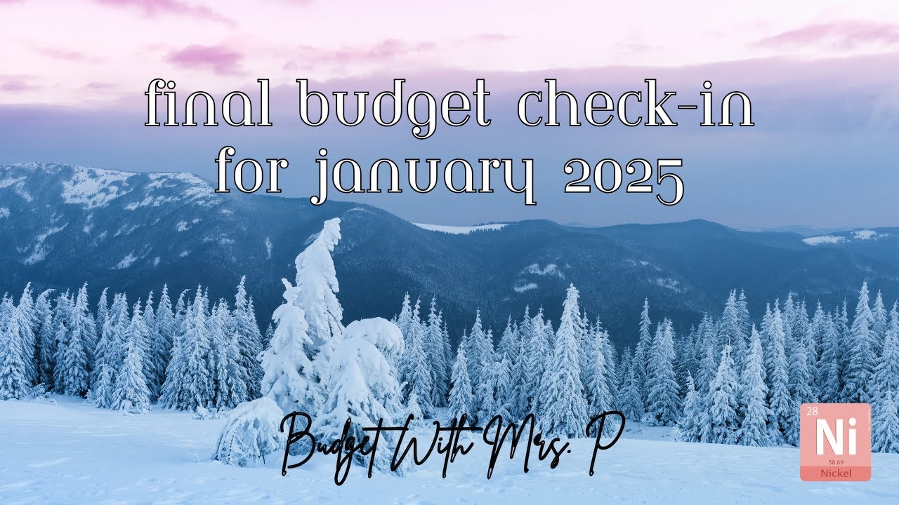 Final Budget Check-In for January 2025 | Budget Close-Out | Debt Payoff Journey | Real Life