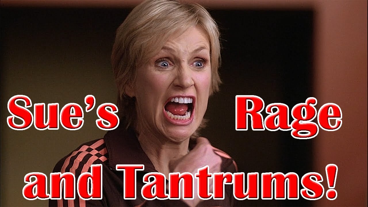 Sue Sylvester's Rage and Tantrums | The BritTana Experience