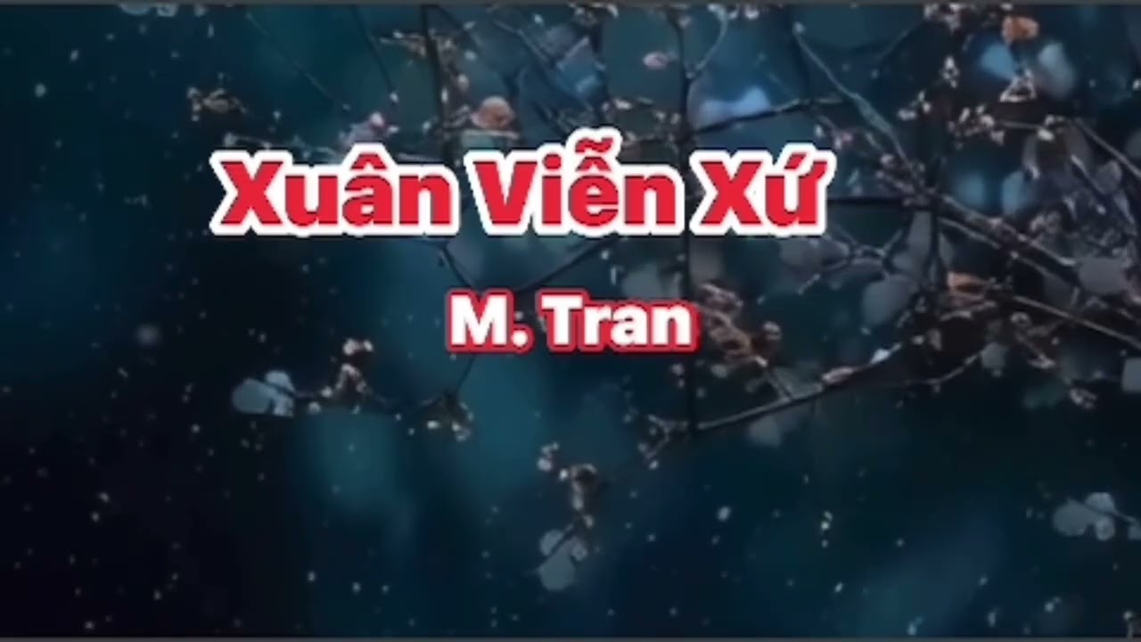 Xuân Viễn Xứ 