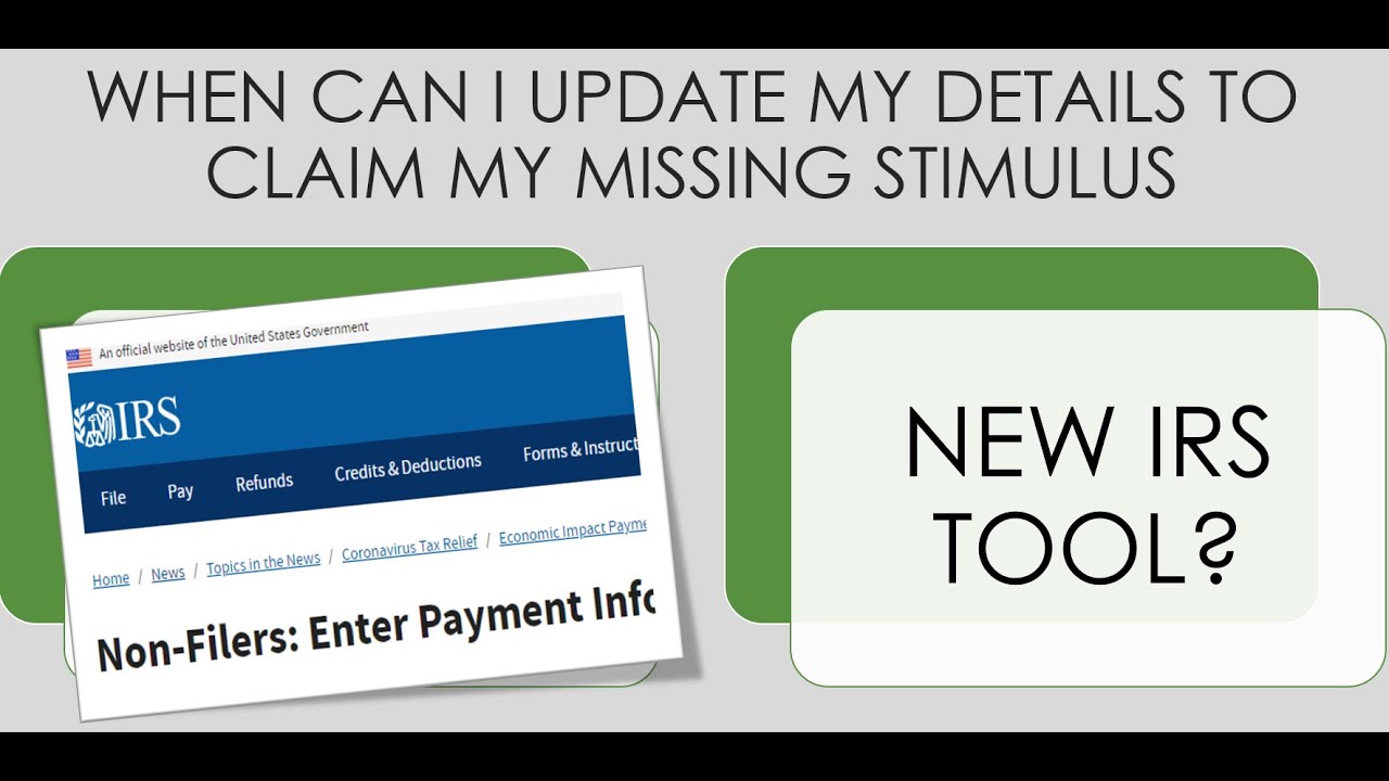 New IRS Tool To Claim Missing Stimulus Checks Coming Soon For Non Filers and Dependents