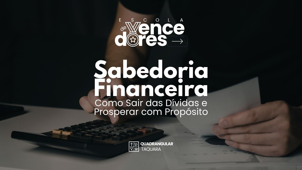 📺Sabedoria Financeira: Como Sair das Dívidas e Prosperar com Propósito💰✨