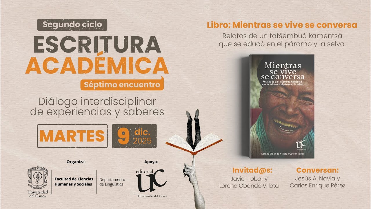 Escritura Académica: Mientras se vive se conversa