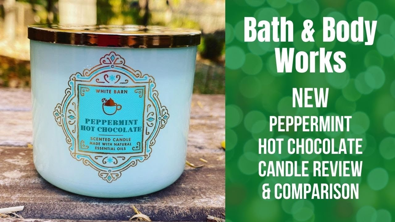 Bath & Body Works NEW Peppermint Hot Chocolate Candle Review & Comparison