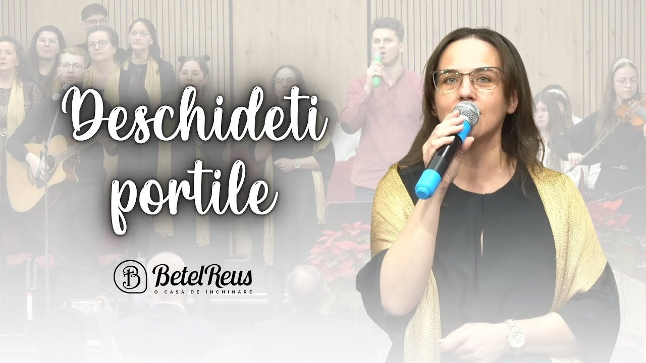 Deschideti portile | Betel Reus | Colind |