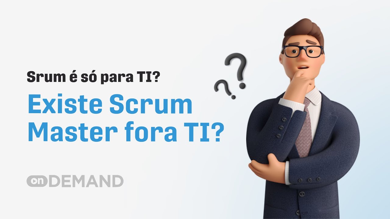 Scrum Master fora do TI! Existe Scrum fora do TI?