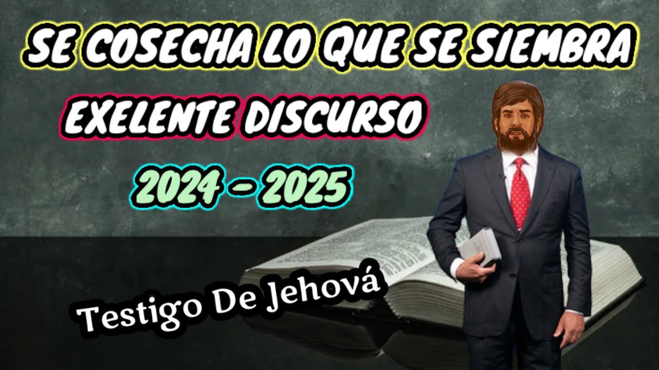 SE COSECHA LO QUE SE SIEMBRA. DISCURSO JW PARA REFLEXIONAR. (TESTIGOS DE JEHOVÁ). JWORG