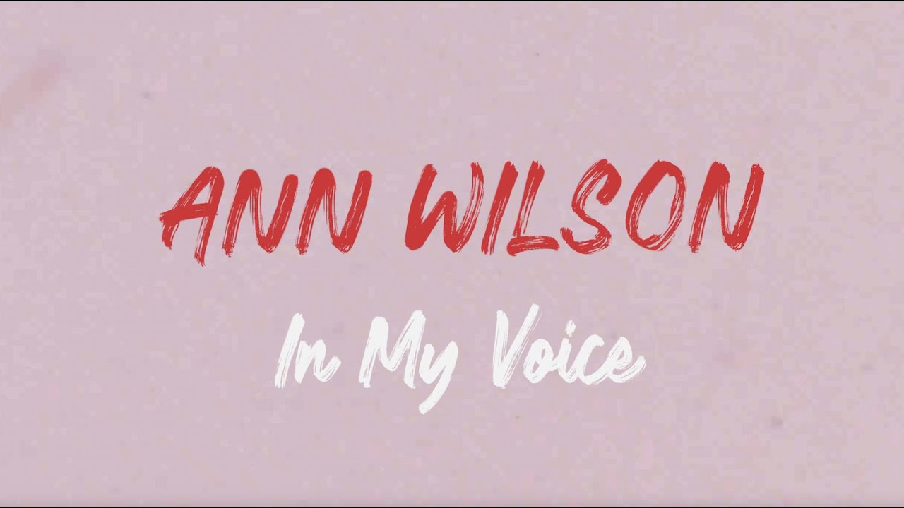 Ann Wilson | In My Voice  (Teaser)