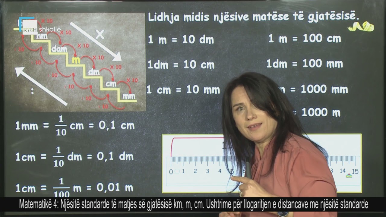 Matematikë 4 - Njësitë standarde të matjes së gjatësisë km, m, cm