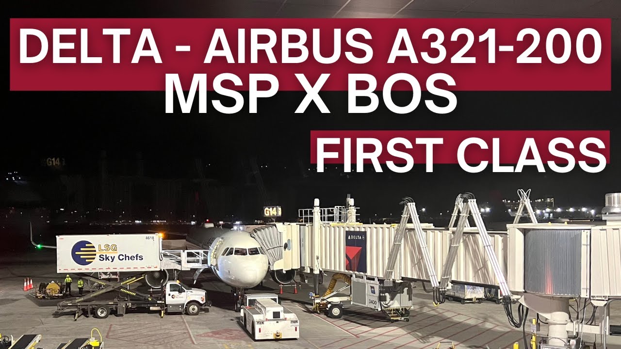TRIP REPORT | Delta Air Lines - Airbus A321-200 - Minneapolis (MSP) to Boston (BOS) | First Class