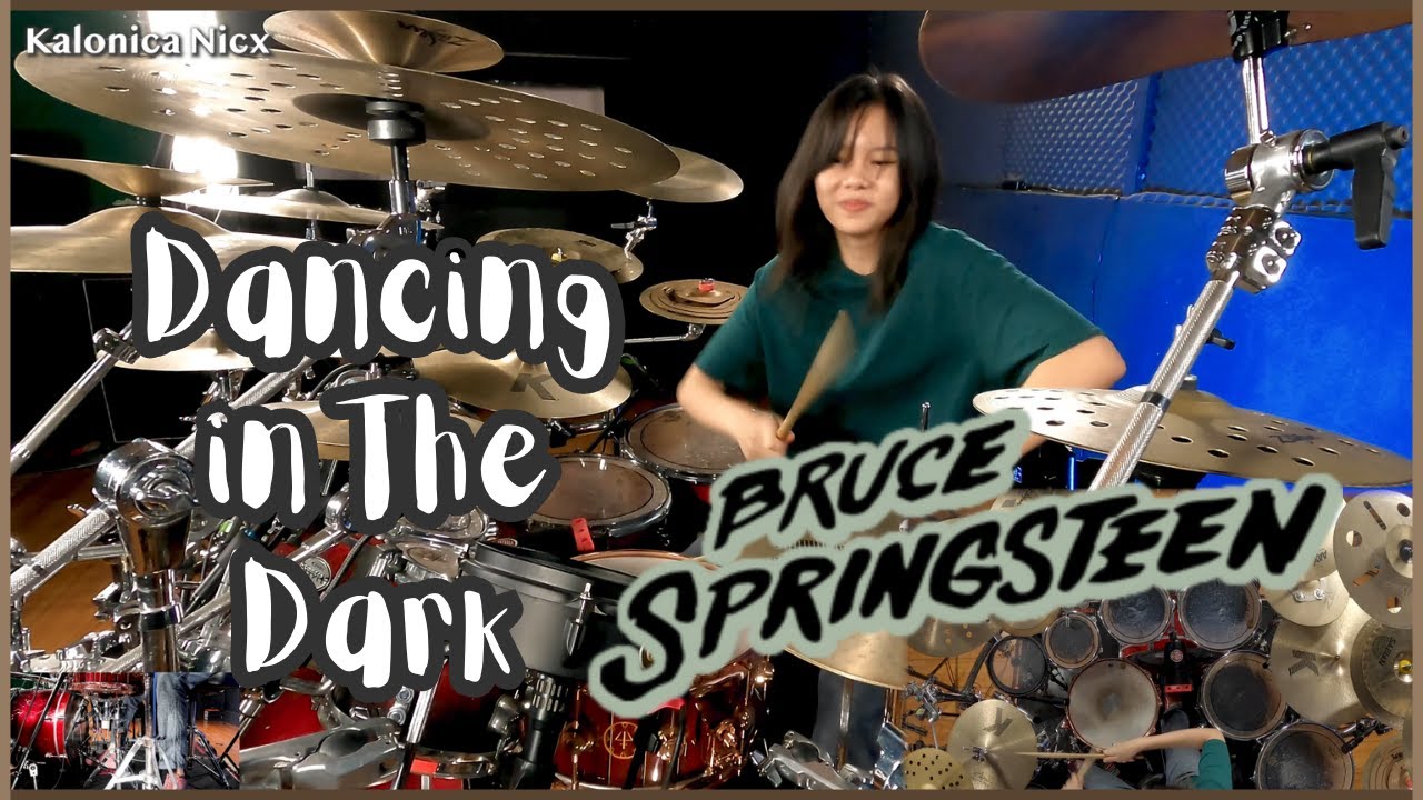 Dancing In The Dark - Bruce Springsteen || Drum Cover by KALONICA NICX