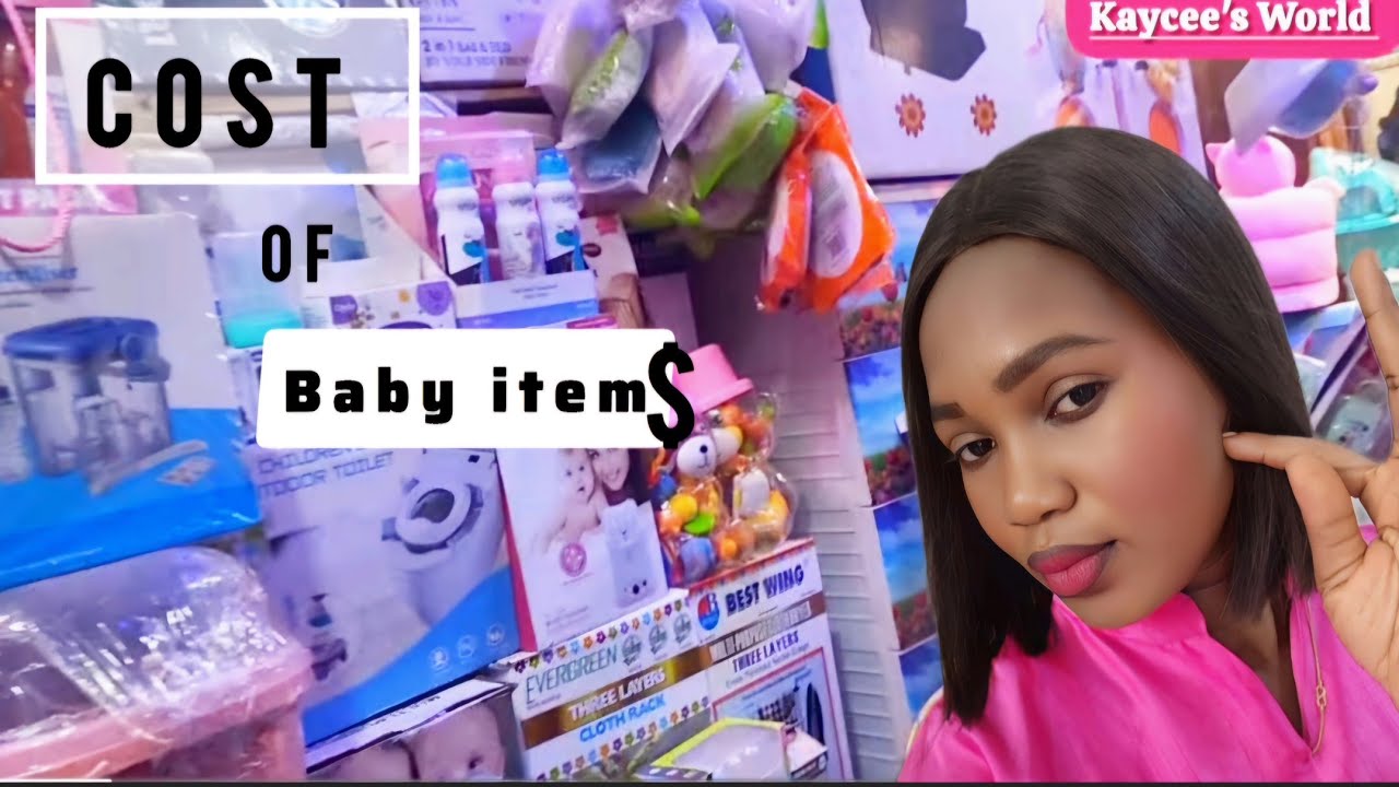 Cost of Baby items in Nigeria in 2025 | 500k-1.5m  Budget. | Kaycee's World 