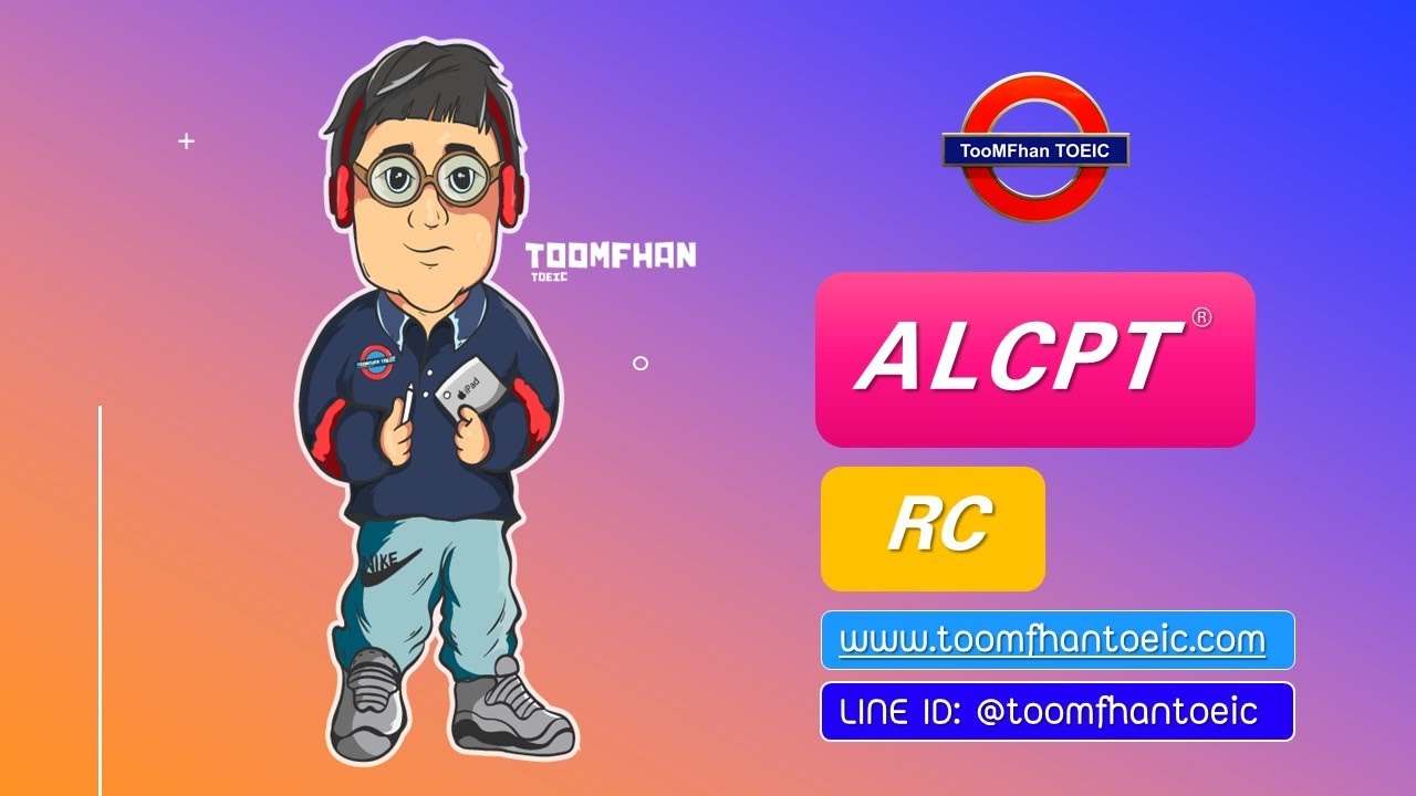 แนวข้อสอบ พร้อมเฉลยการบ้าน ALCPT (RC) I #ครูโดม ทุ่มฝัน