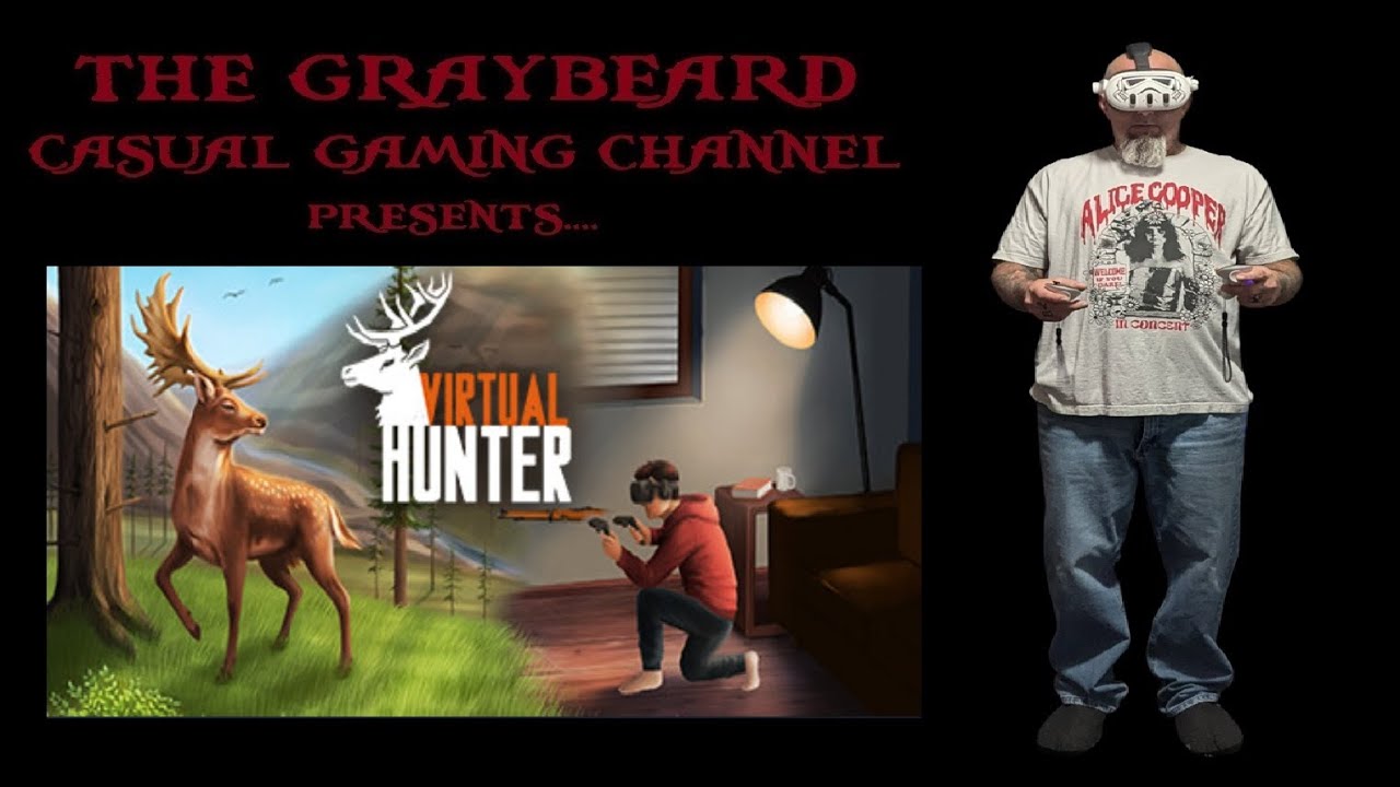 Virtual Hunter - Took My First Deer