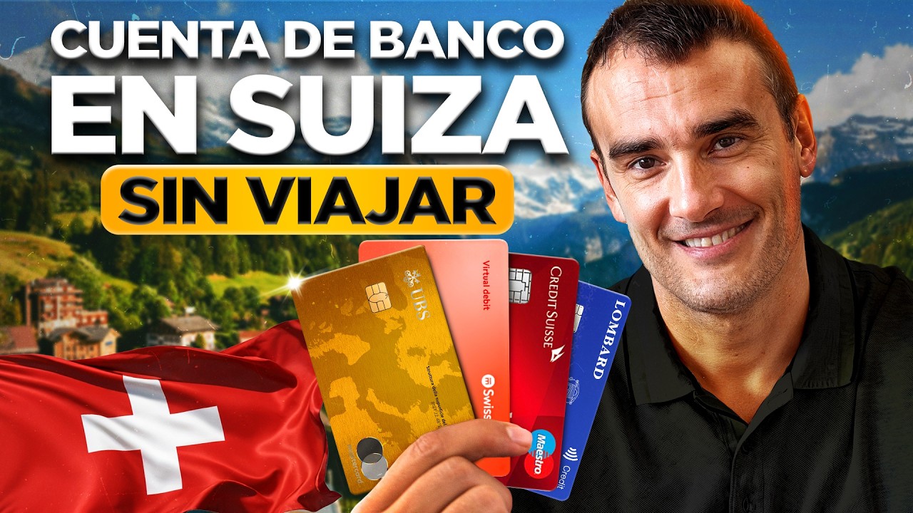 🇨🇭 ¿Cómo y Por Qué Deberías Abrir una Cuenta Bancaria en Suiza en 2026?