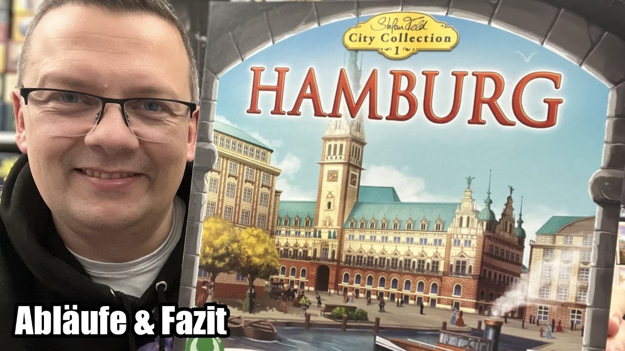 Hamburg - Stefan Feld City Collection 1 (Queen Games) - Abläufe und Fazit