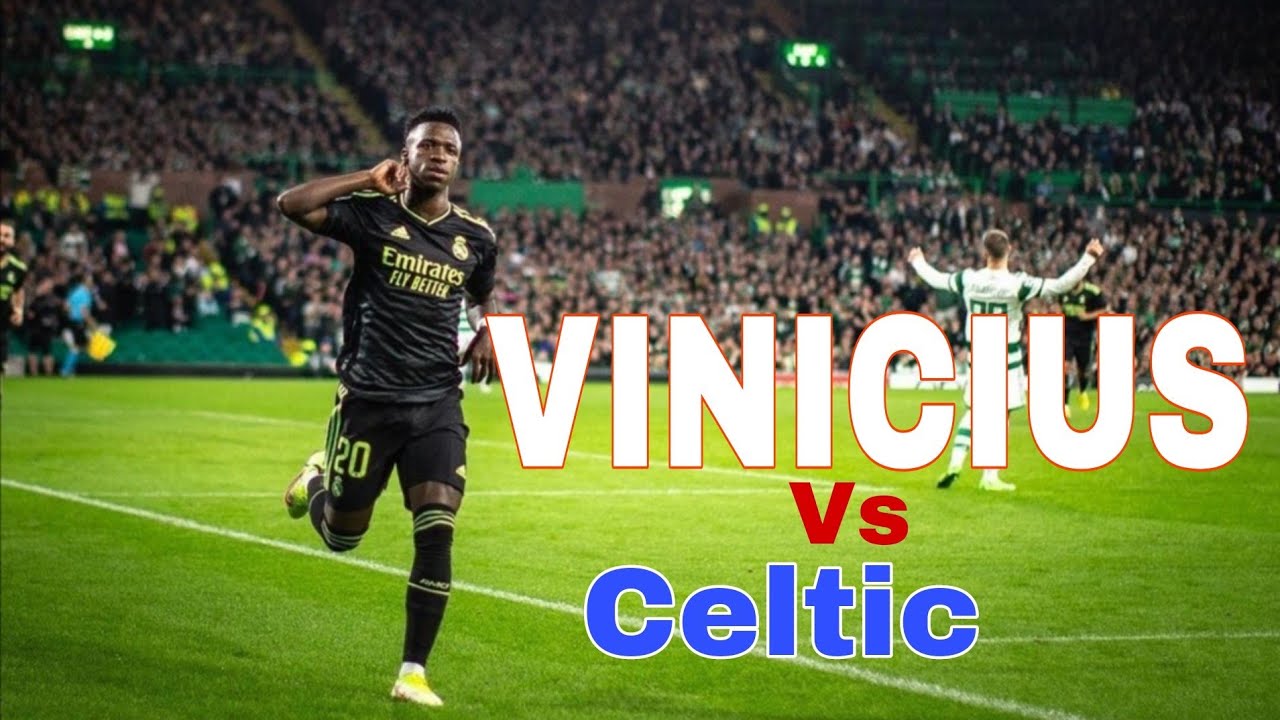 Vinicius junior vs Celtic Football club (Ligue des champions 2022-2023)