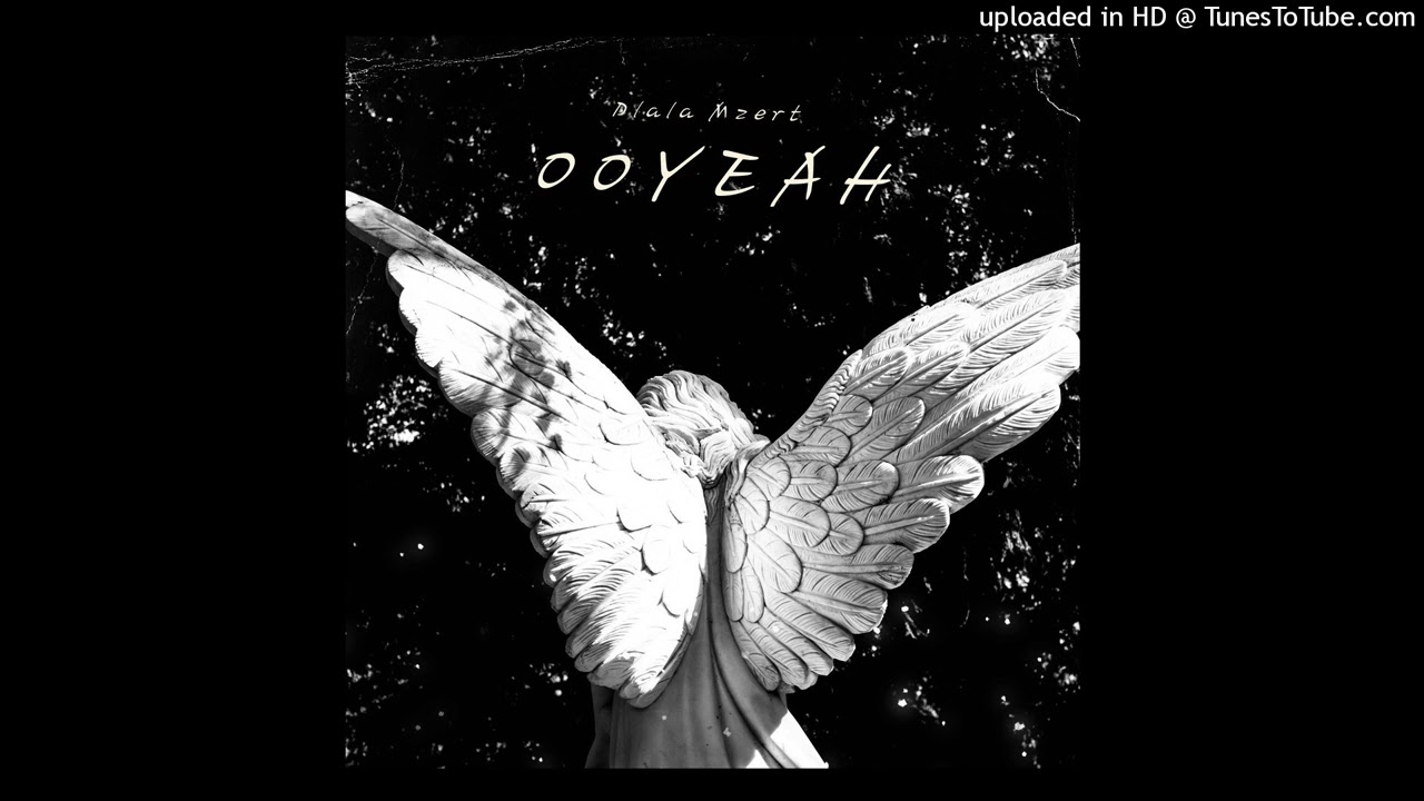 Dlala Mzert - OoYaah
