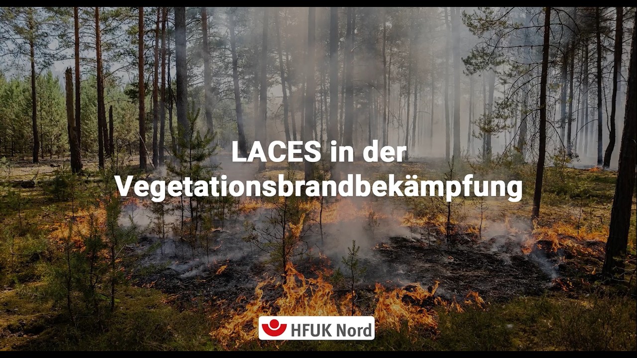 Das LACES-Schema - Vegetationsbrand Sicherheit