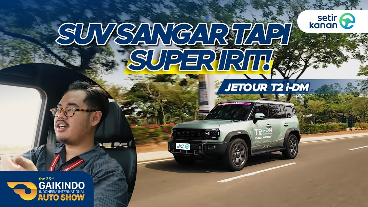JETOUR T2 i-DM :Libas Segala Medan Gaperlu Boros!