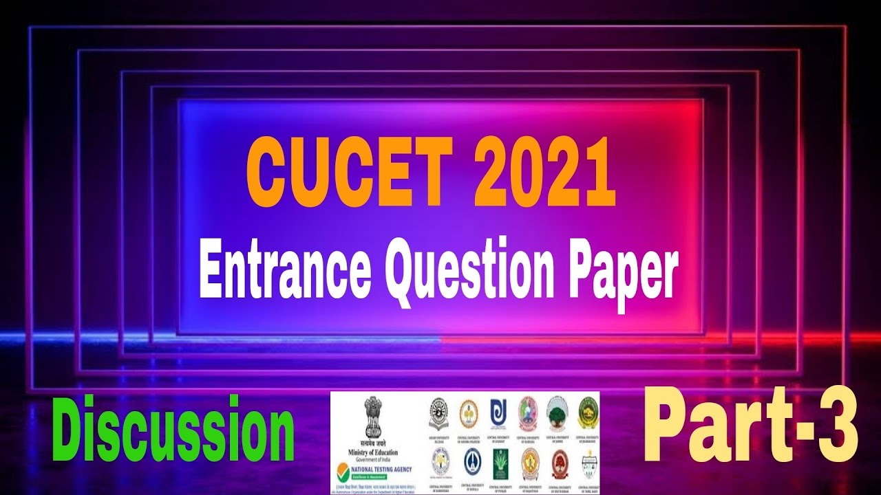 CUCET 2021 Solved Question Paper || cucet 2021 Entrance Question Paper || Cucet Ug question Paper
