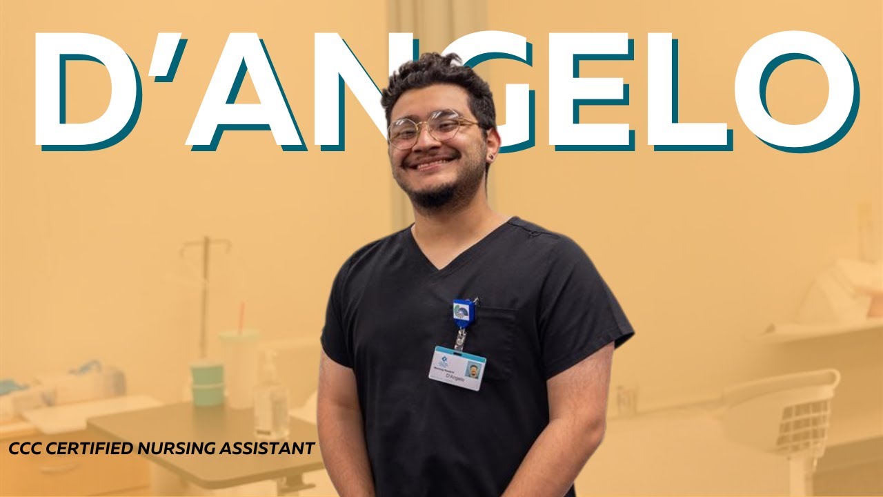 D'Angelo - CCC Certified Nursing Assistant Student