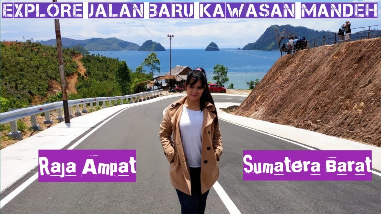 JALAN BARU KAWASAN MANDEH
