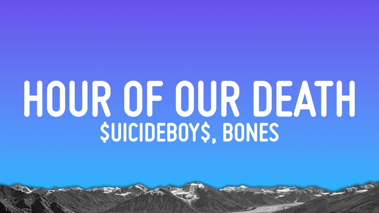 $UICIDEBOY$ - Now and at the Hour of Our Death (Lyrics) ft. Bones
