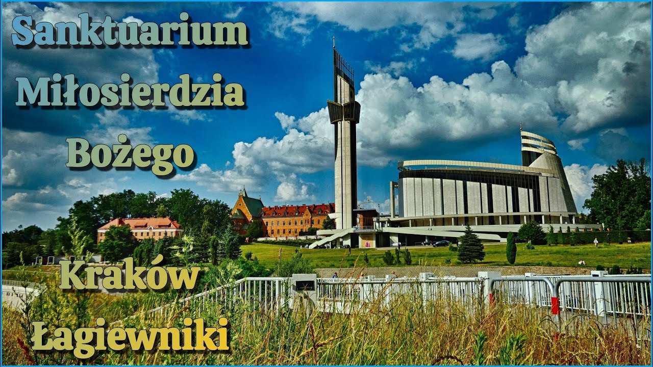 Sanktuarium Miłosierdzia Bożego Kraków Łagiewniki PL ENG subtitles