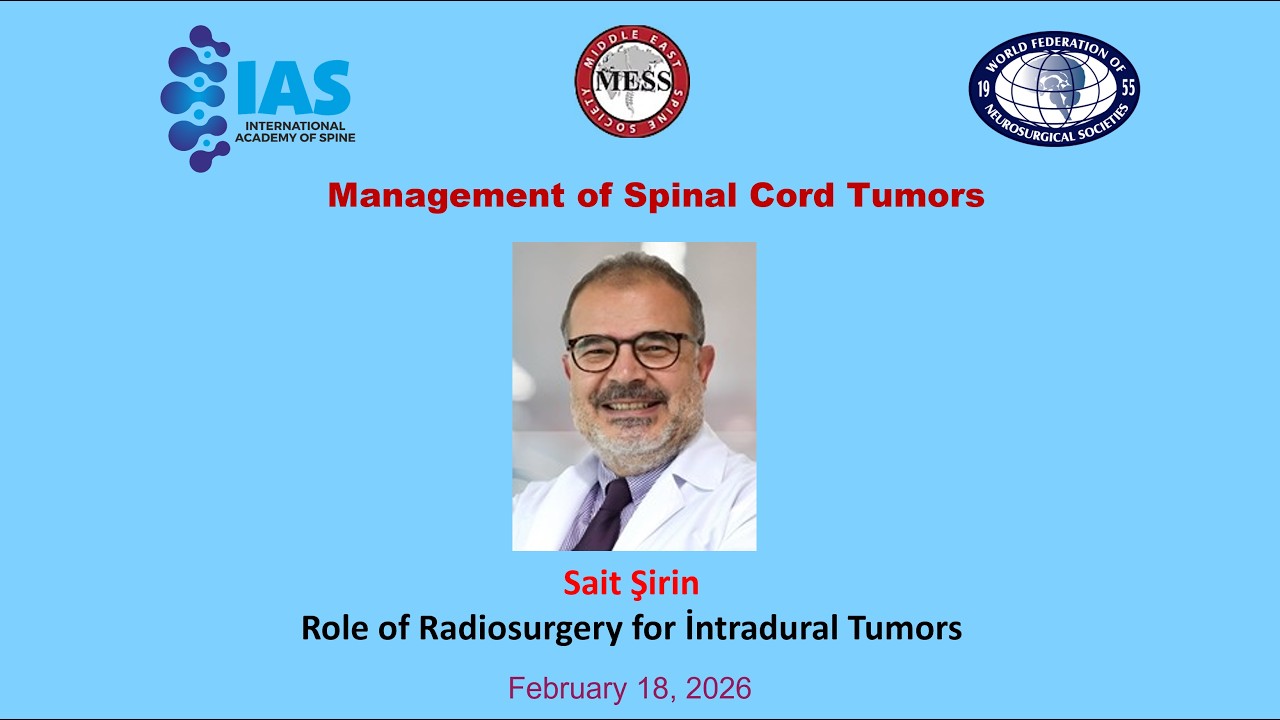 Role of Radiosurgery for Intradural Tumors. Sait Şirin