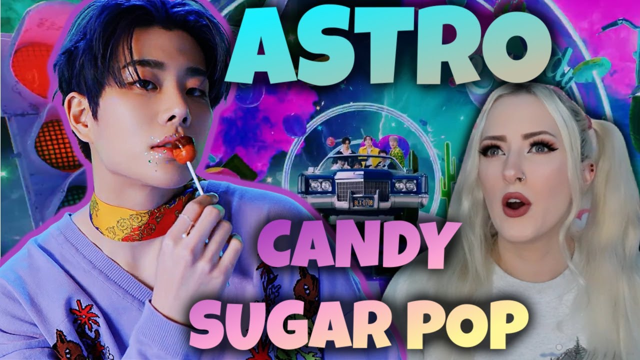 ASTRO (아스트로) - 'Candy Sugar Pop' MV REACTION! | Heather Cutright