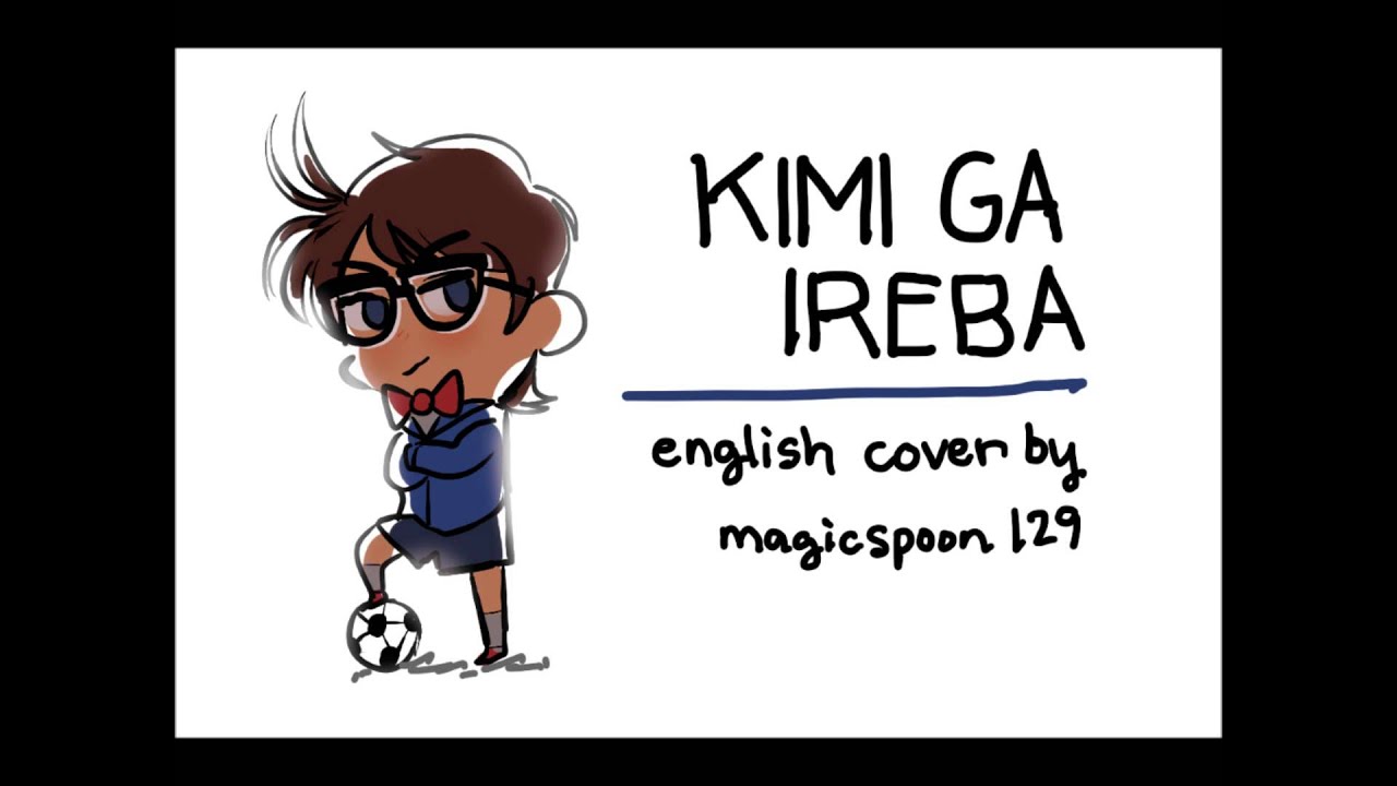 Detective Conan - Kimi ga Ireba - ENG cover (+requ