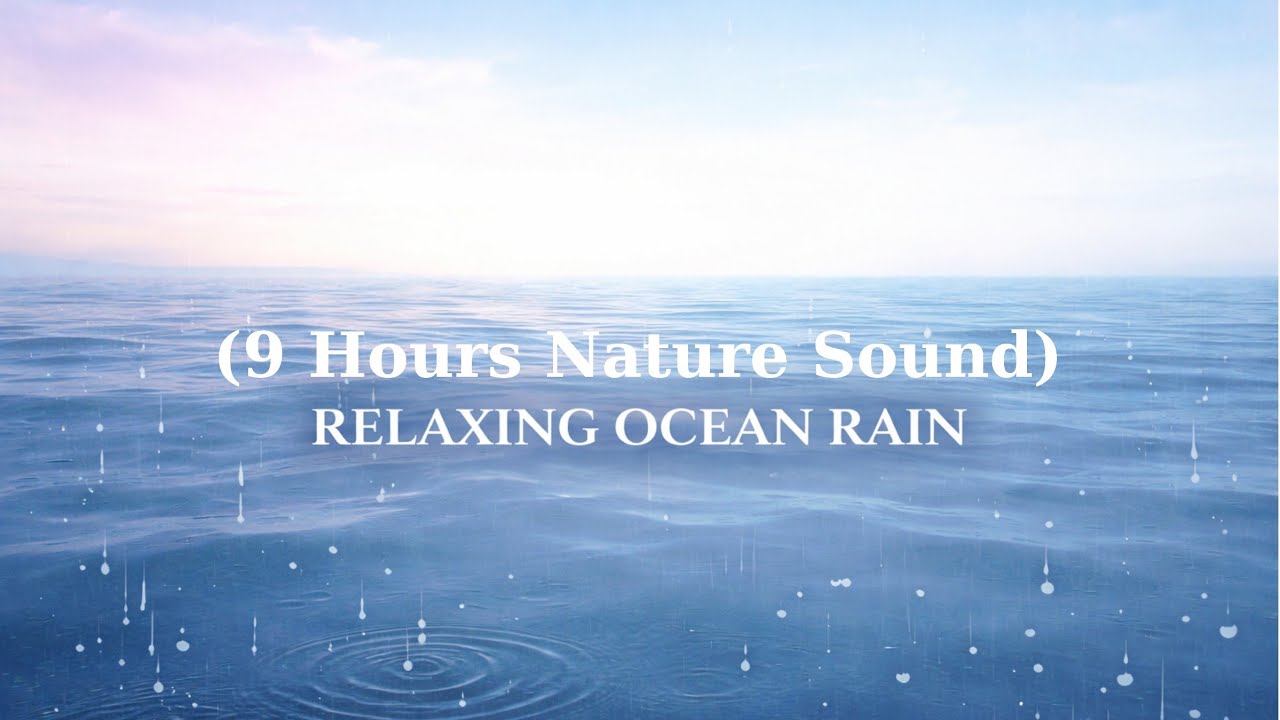 (9 Hours Instant Calm) : Realistic Rain Sounds for Anxiety and Stress Relief