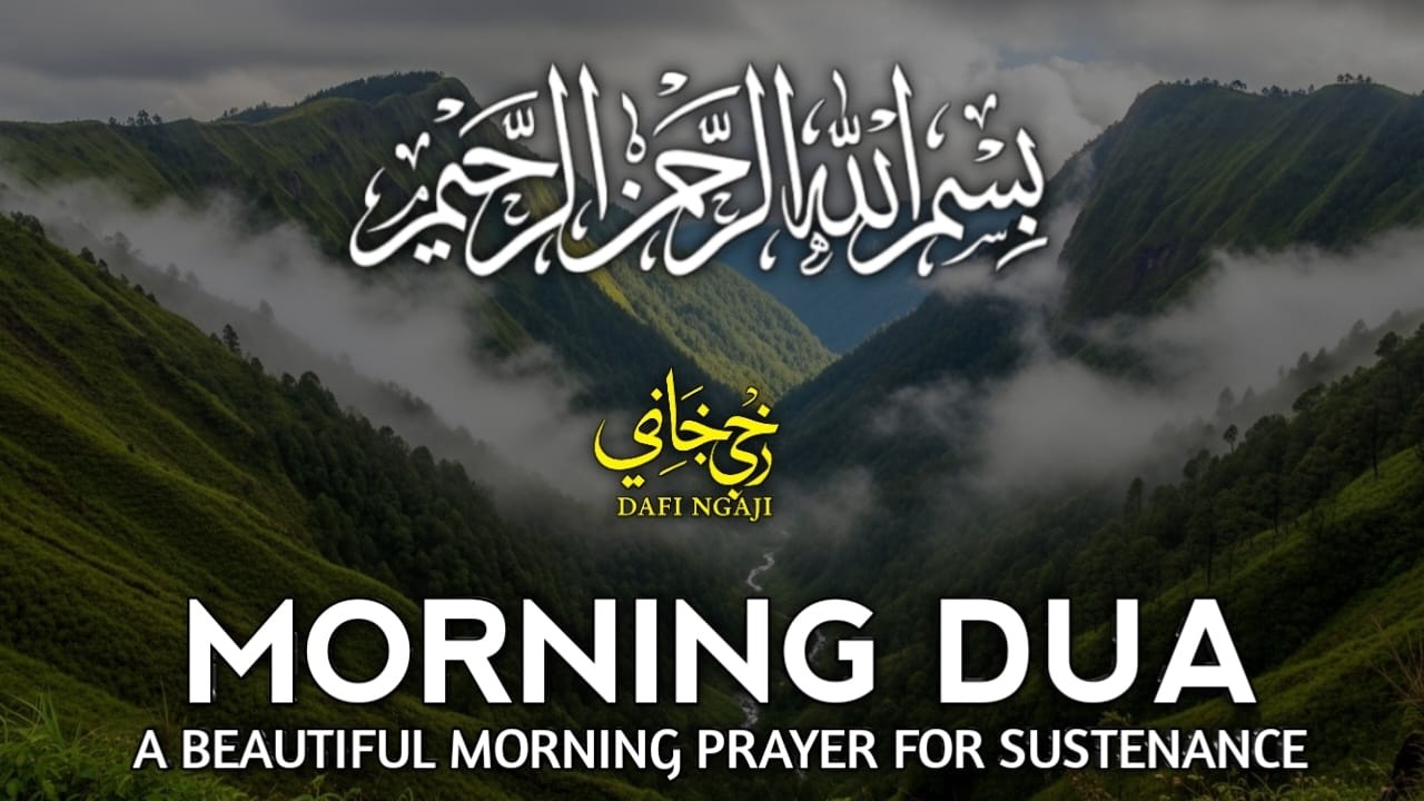 Morning Dua  SURAH AL-QUR'AN, ARABIC AND ENGLISH أذكار الصباح كاملة بدقة عالية بصوت عمر هشام العرب