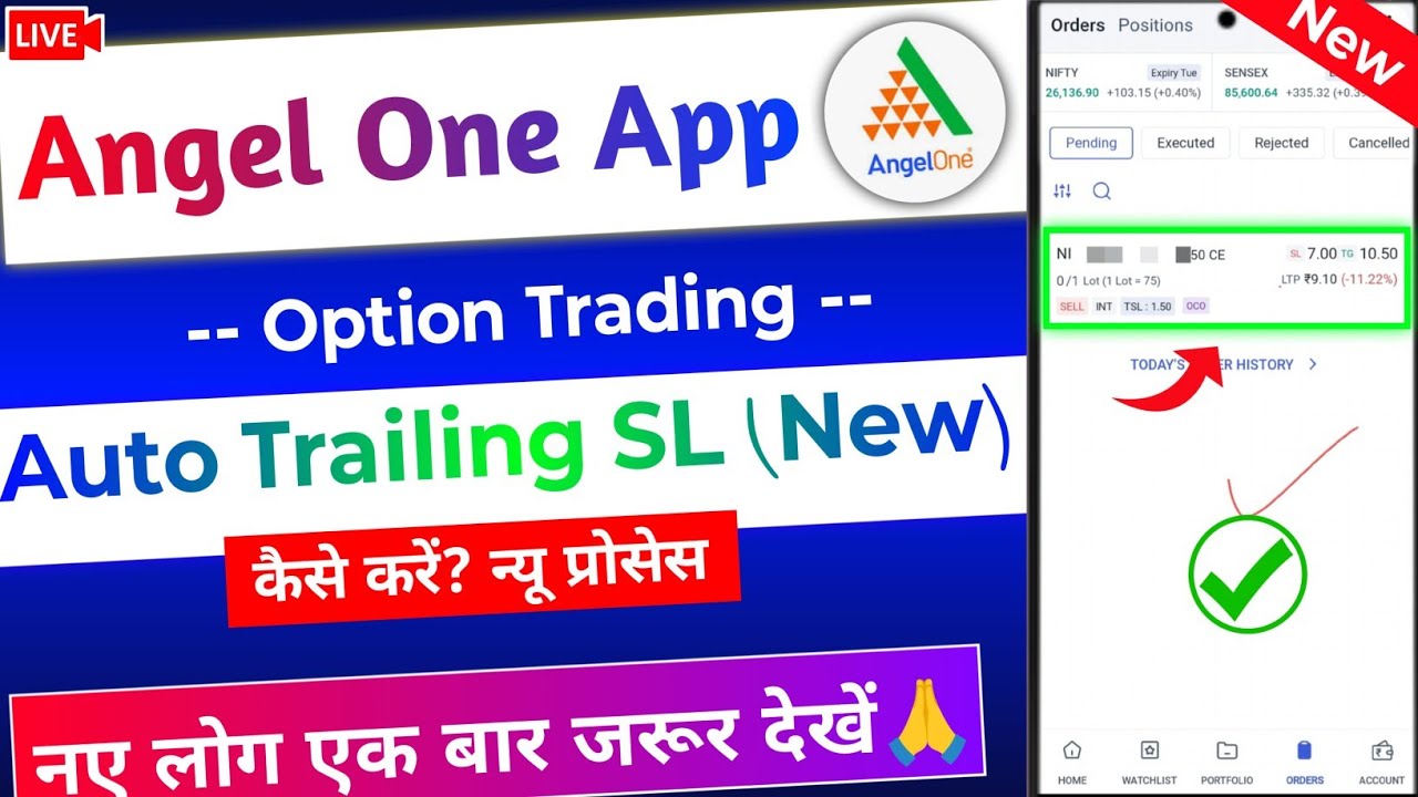 Angel one app Option Trading - SL & Target New Process | Angel one me Trailing SL kaise lagaye