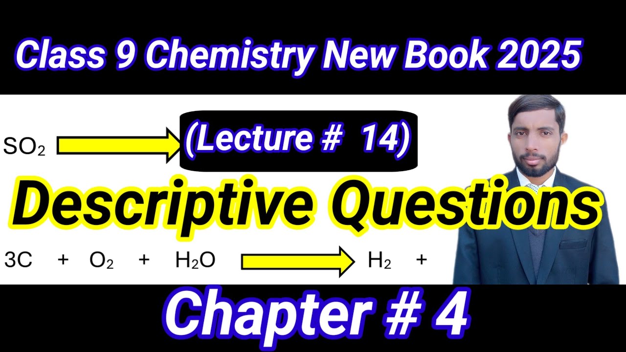 Descriptive Questions Chapter 4| Class 9 Chemistry New Book 2025| Stoichiometry| M Awais