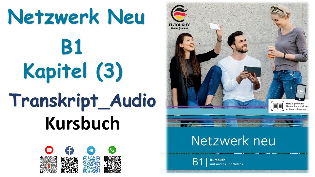 Netzwerk neu B1 Kursbuch Audio Kapitel 3 Hörtexte