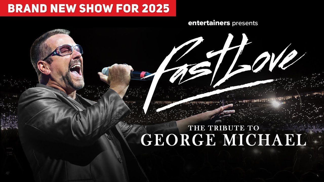 Entertainers presents Fastlove - The George Michael Tribute