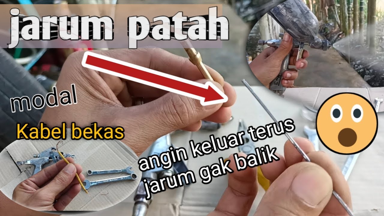 Memperbaiki Spraygun bocor dengan Alat sederhana