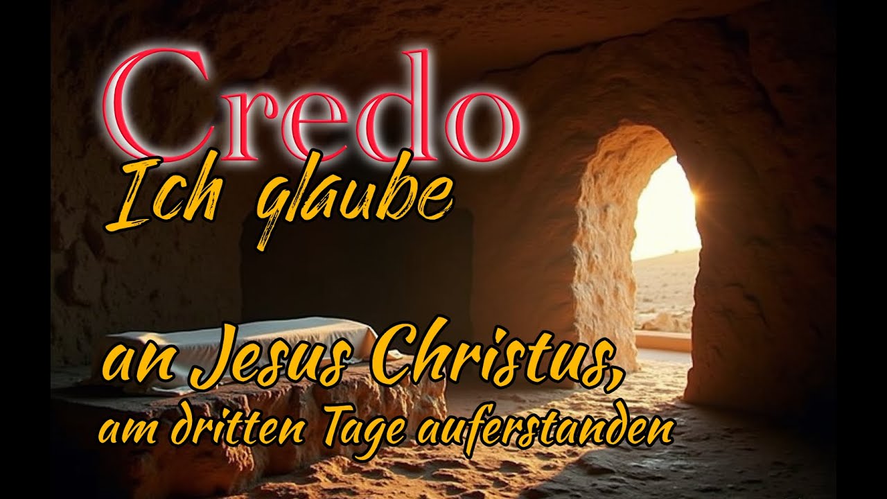 Credo Auferstehung