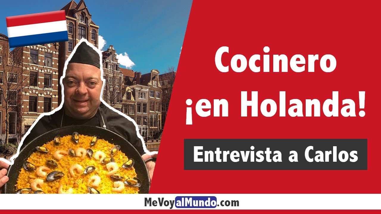 Trabajando como cocinero en Holanda, Carlos nos cuenta su experiencia.