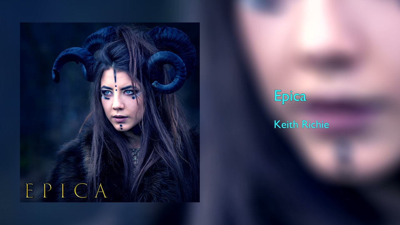 Keith Richie - Epica (Single)