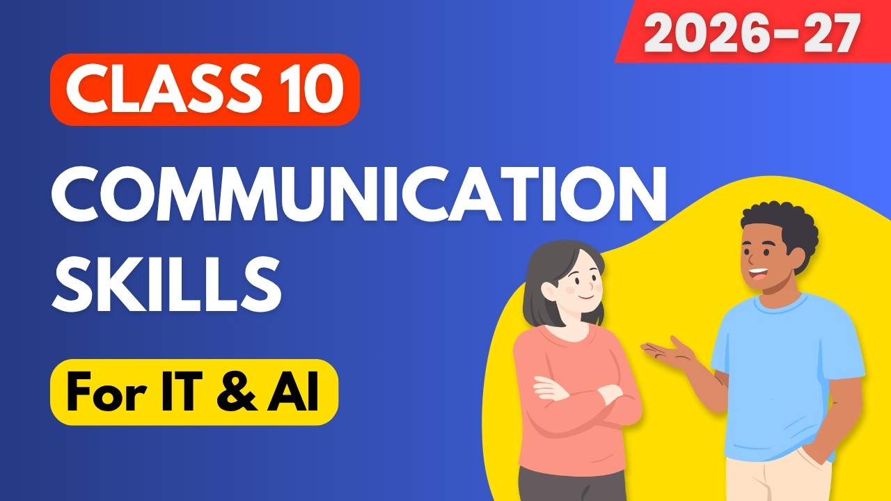 Communication Skills Class 10 IT/AI [2024-25] Animated OneShot