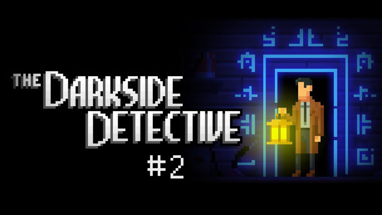 Una TEMPESTA VIOLA molto promettente - The Darkside Detective #2