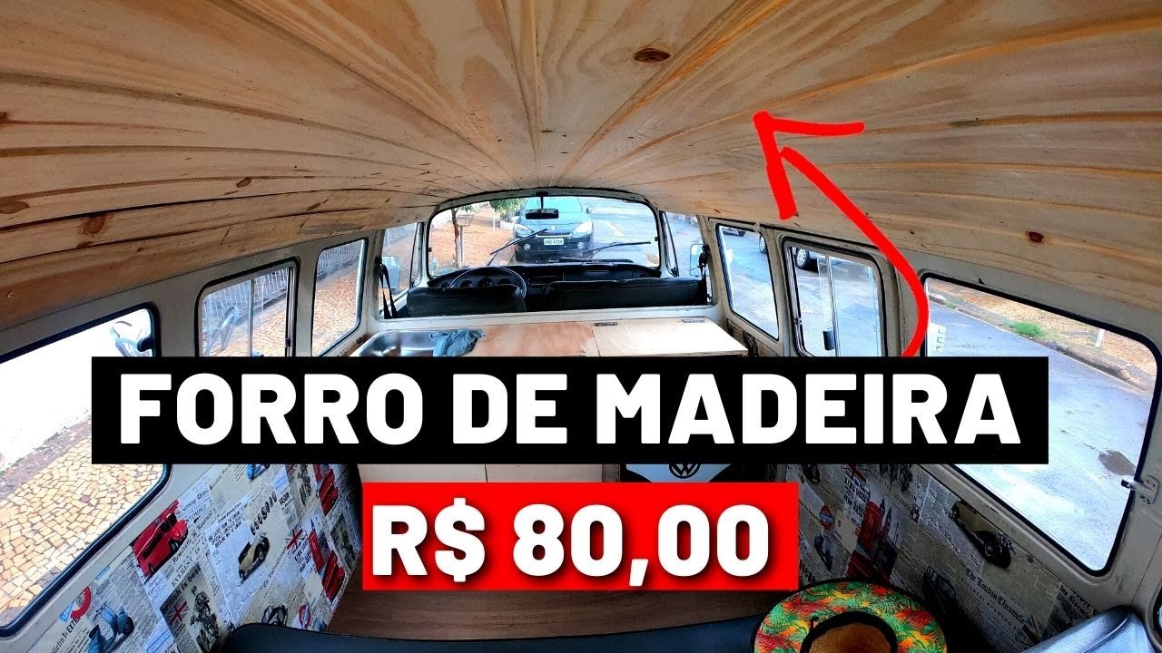 COLOCAMOS FORRO DE PINUS NA KOMBI  |  Viajando de Vw #ep135