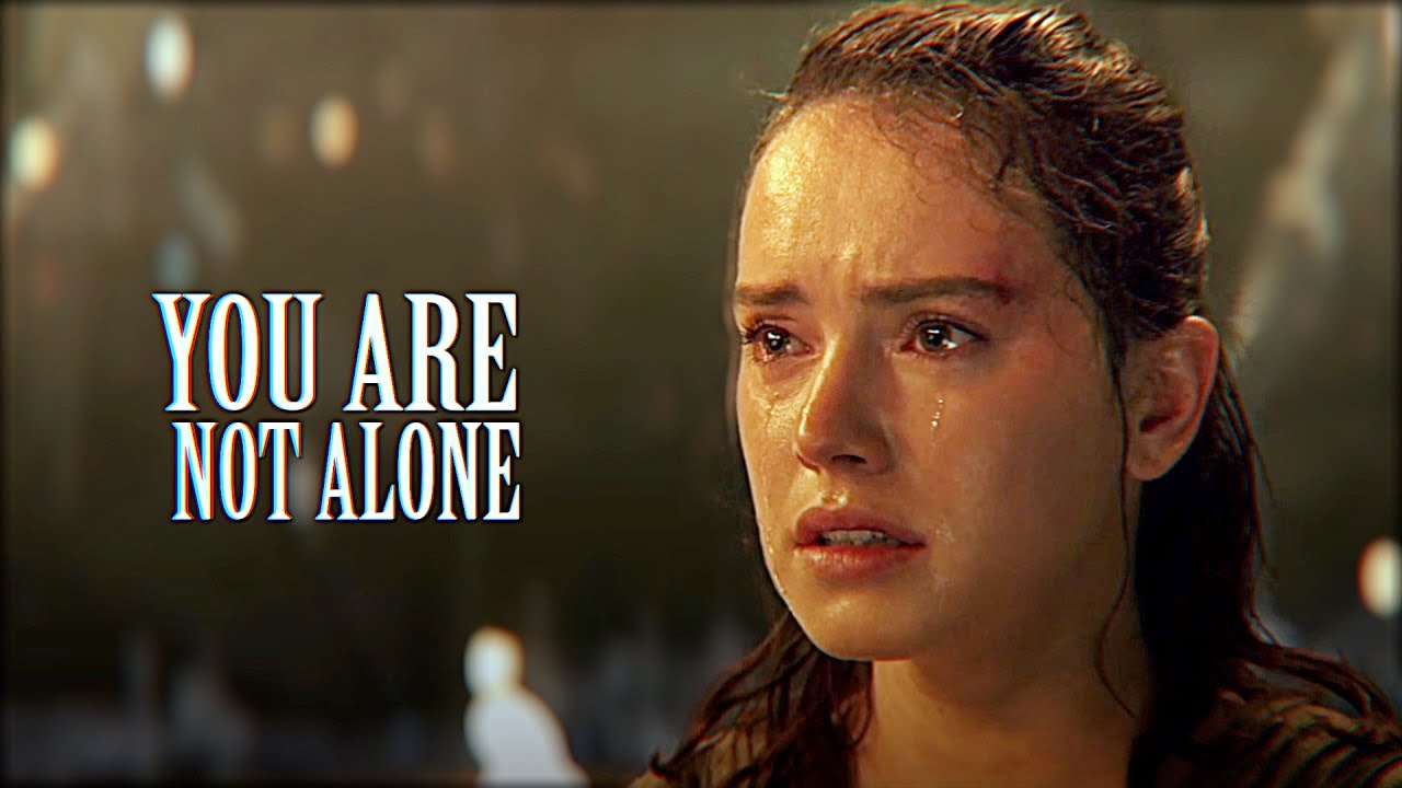 Reylo | You are not alone