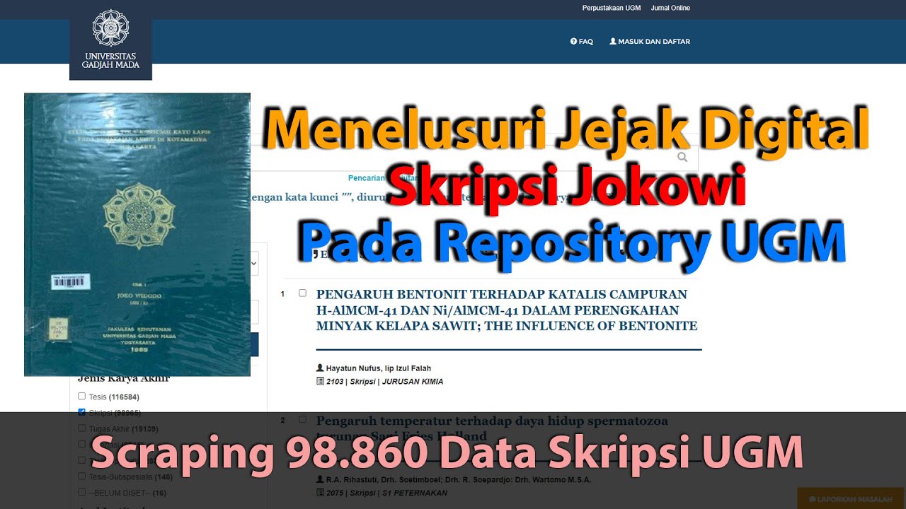 Menelusuri Jejak Digital Skripsi Jokowi Pada Repository UGM | Web Scraping 98.860 Data Skripsi UGM