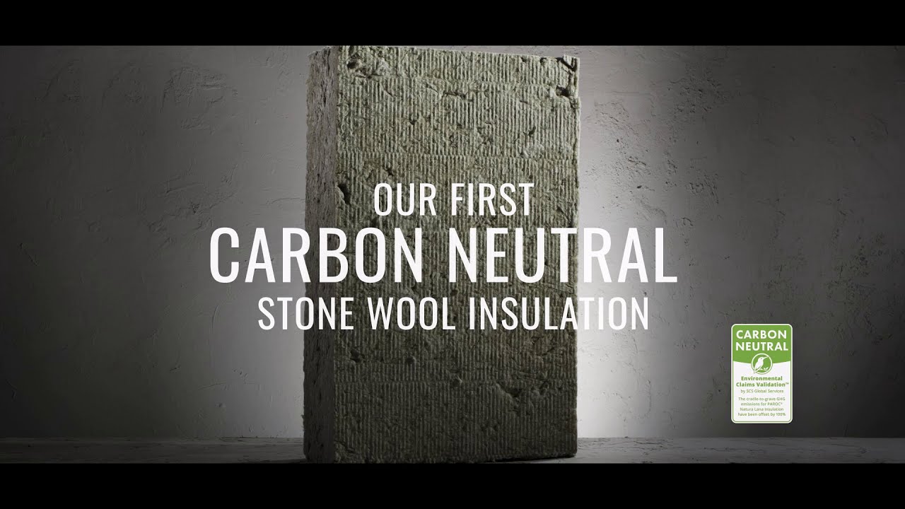PAROC Natura Lana - Our first carbon neutral stone wool insulation
