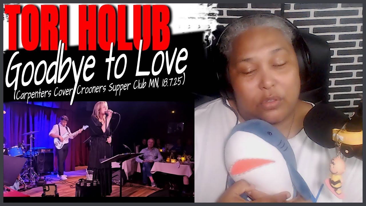 Tori Holub singing Goodbye To Love - Reaction