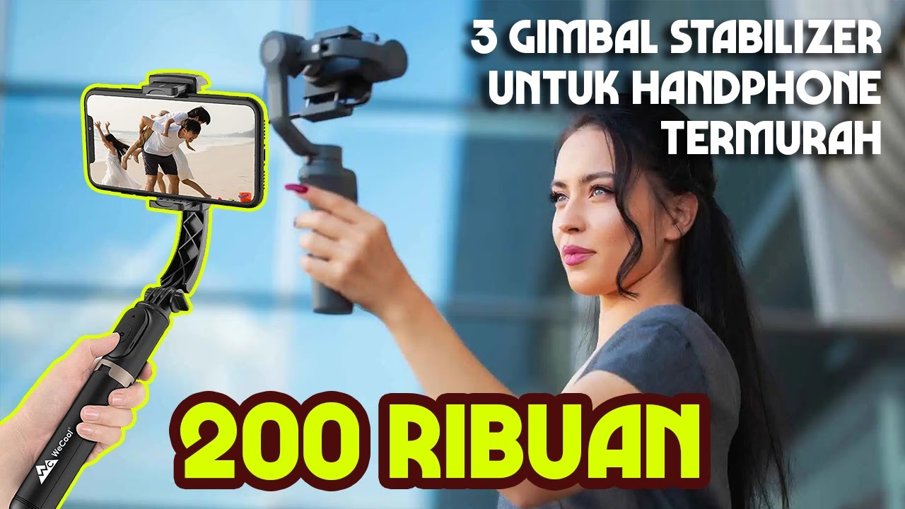 GIMBAL STABILIZER UNTUK HANDPHONE HANYA 200 RIBUAN - VIDEO JADI STABIL DAN KEREN