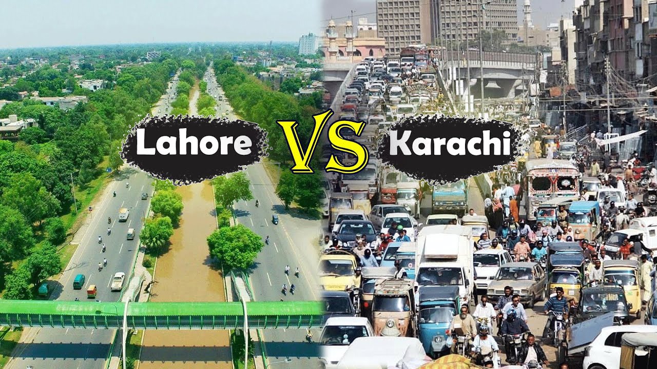 Lahore vs Karachi Which City is Better?